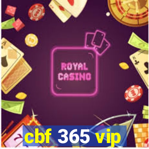 cbf 365 vip